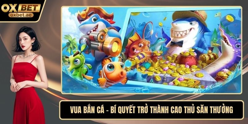 vua bắn cá